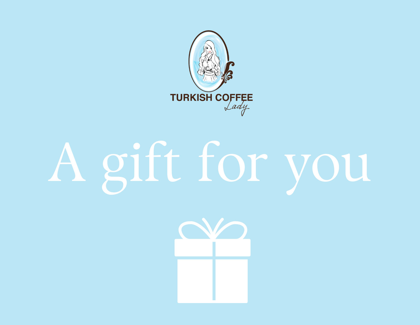 Turkish Coffee Lady E-Gift Card